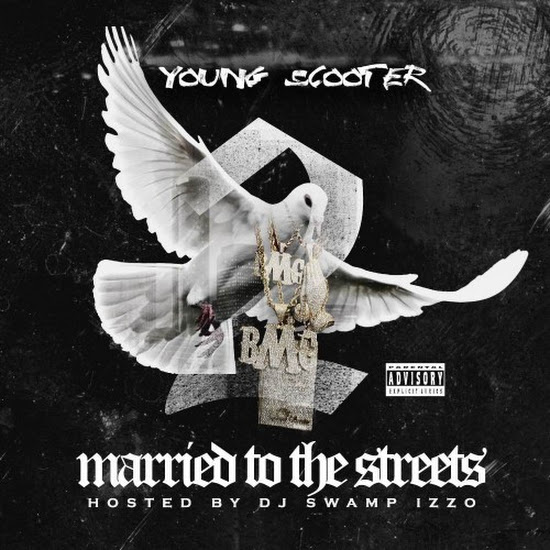 Mixtape: Young Scooter - Married To The Streets 2 Mixtape: Young Scooter - Married To The Streets 2