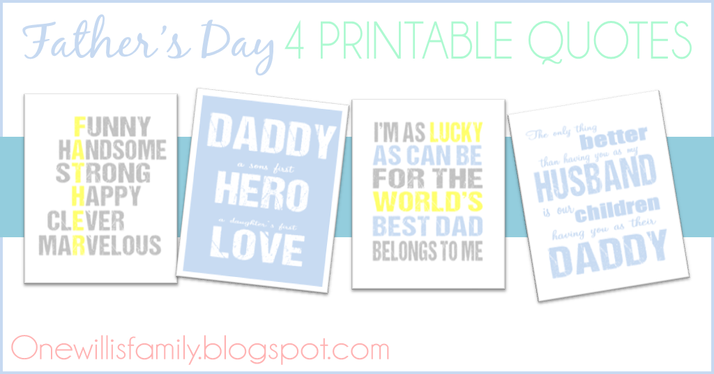 One Willis Family: Father's Day Quotes
