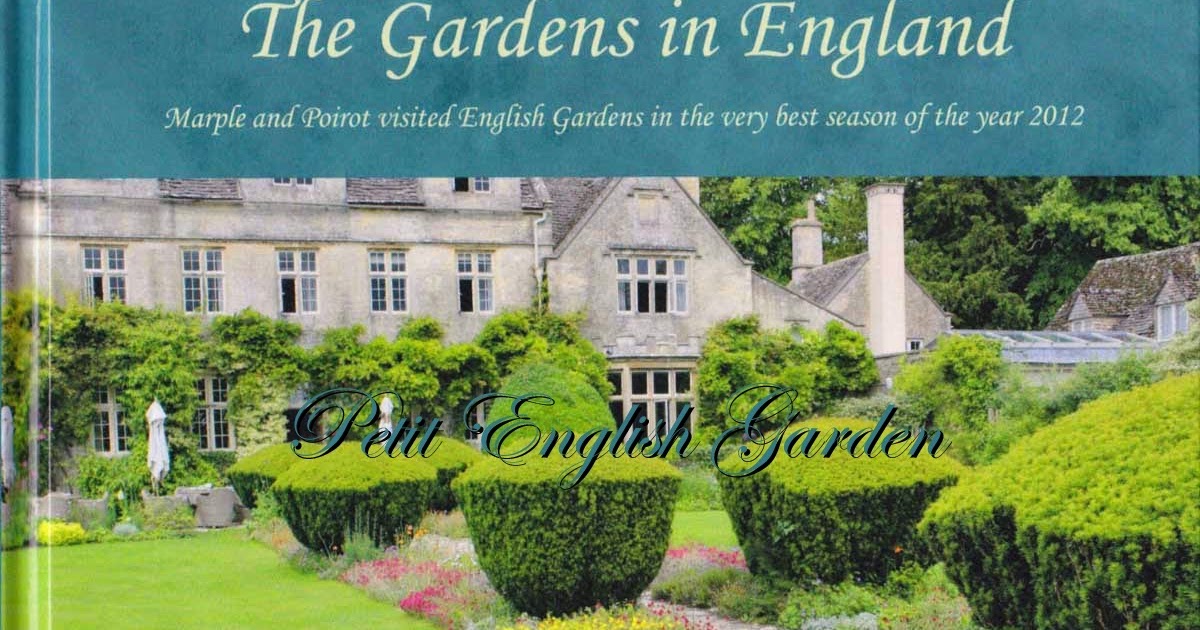 Petit English Garden by MARPLE & POIROT The Gardens in England (2012)