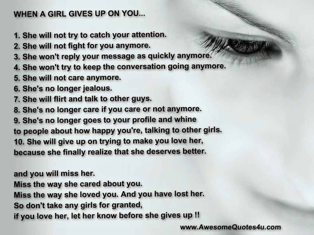 Awesome Quotes 10 Signs When A Girl Gives Up On You