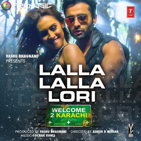 Lalla Lalla Lori Daru Ki Katori MP3 Songs iTunes m4a 320Kbps Full Album Movie Songs 320Kbps Lala lala lori daru ki katori welcome to karachi song