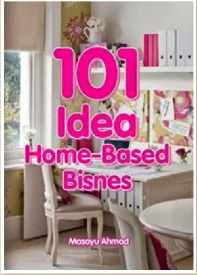 101 Idea Home-Based Bisnes
