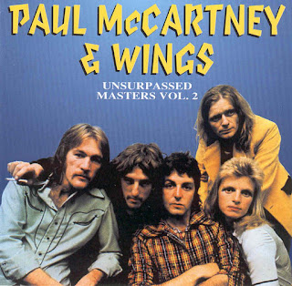 Paul McCartney & The Wings - Unsurpassed Master Vol 1 & 2 -SBD- (CD & Covers) bootleg