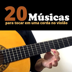 APRENDA A TOCAR 20 músicas fáceis em um Corda no Violão! Mais informações, CLIQUE na Imagem abaixo!