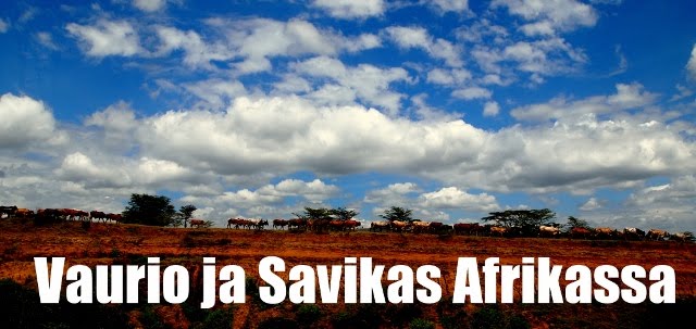 Vaurio ja Savikas Afrikassa