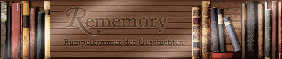 Rememory - Rumpelkammer der Geschichten