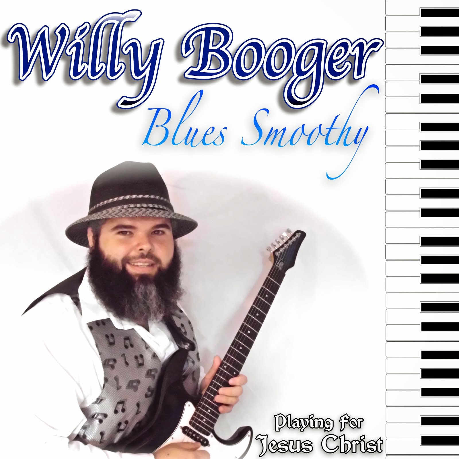 Willy Booger "Blues Smoothy"  (click to download)