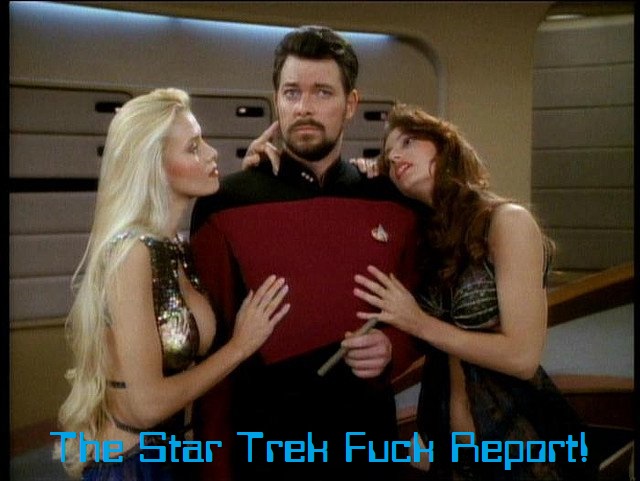 The Star Trek Fuck Report