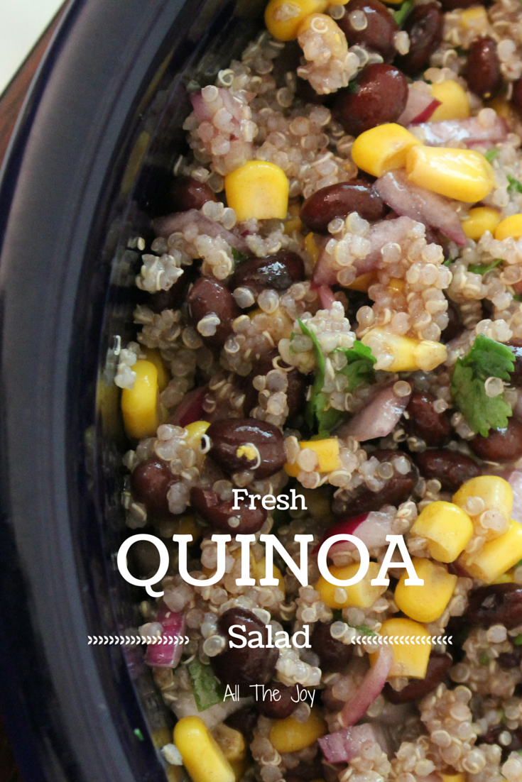 All The Joy Fresh Quinoa Salad