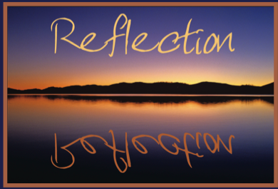 Reflection On The Word Reflection