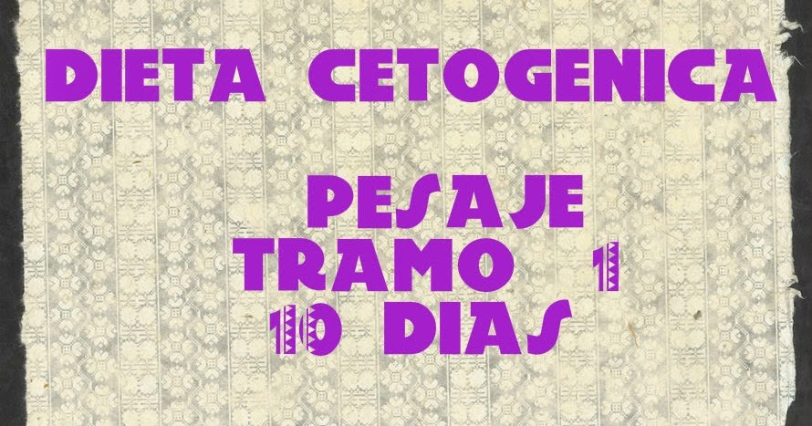 Empiezo Dieta: INFORME TRAMO 1 - 10 DIAS - DIETA Empiezo Dieta: INFORME TRAMO 1 - 10 DIAS - DIETA