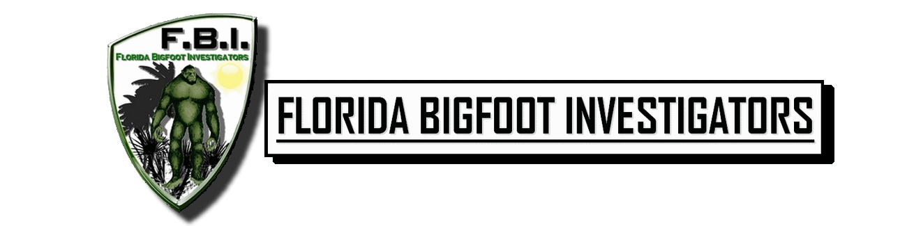 Florida Bigfoot Investigators - (F.B.I.)