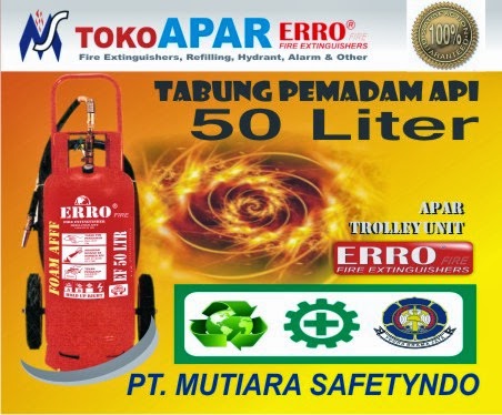 Alat Pemadam Api 50 Liter Foam AFFF Alat Pemadam Api 50 Liter Foam AFFF