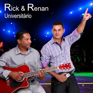 Rick e Renan - Universitário 2011