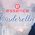 Essence Cinderella