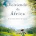 "Volviendo de África" de Corinne Hofmann