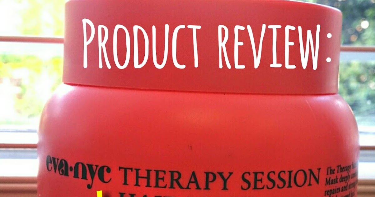 The Mane Objective Product Review Eva NYC Therapy Session Hair Mask