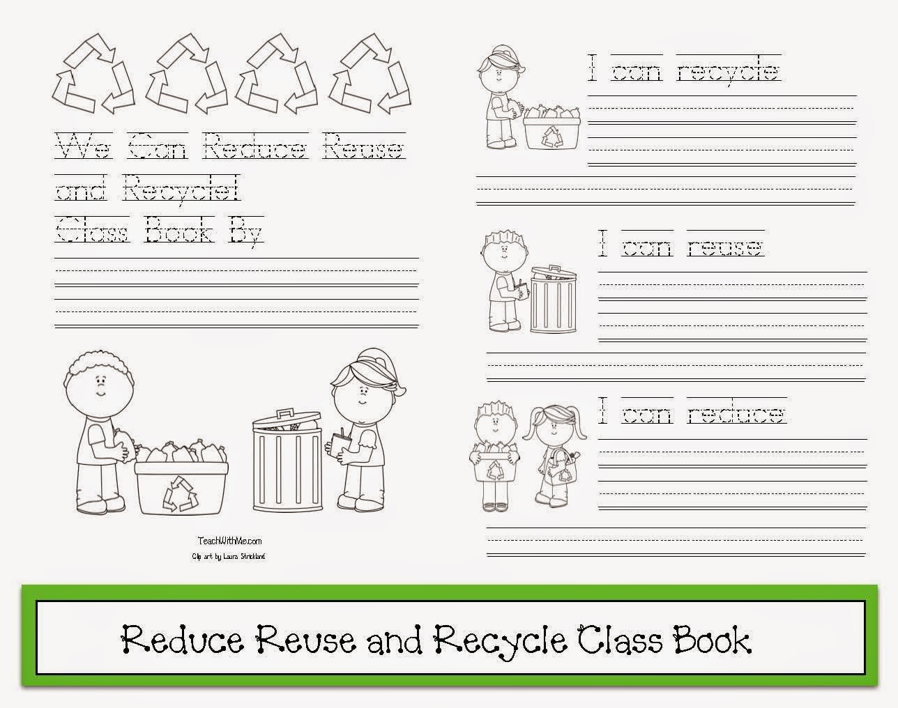 worksheet Reduce Reuse Recycle Worksheets classroom freebies class made earth day booklet students trace the beginning portion of sentence and then complete thought by writing how they reduce reuse recycle remind them to use pr