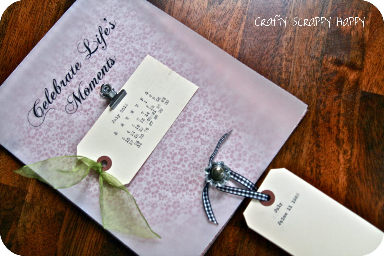 Crafty, Scrappy, Happy Have a Hard Time Remembering Birthdays??? Make