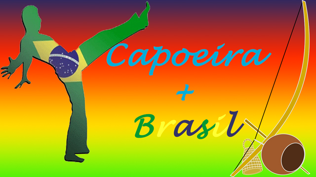 Capoeira + Brasil
