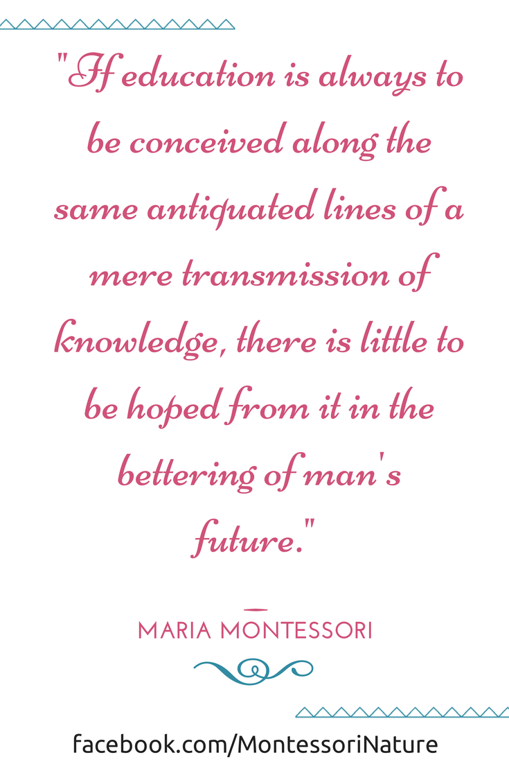 Quotes of Maria Montessori | Inspiration for Teachers and Parents
