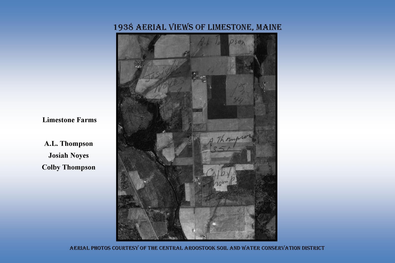 Limestone, Maine My Home Town 1938 Aerial Views of Limestone