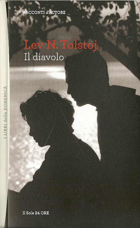 Lev N. Tolstoj, Il diavolo Libro di un'ossessione
