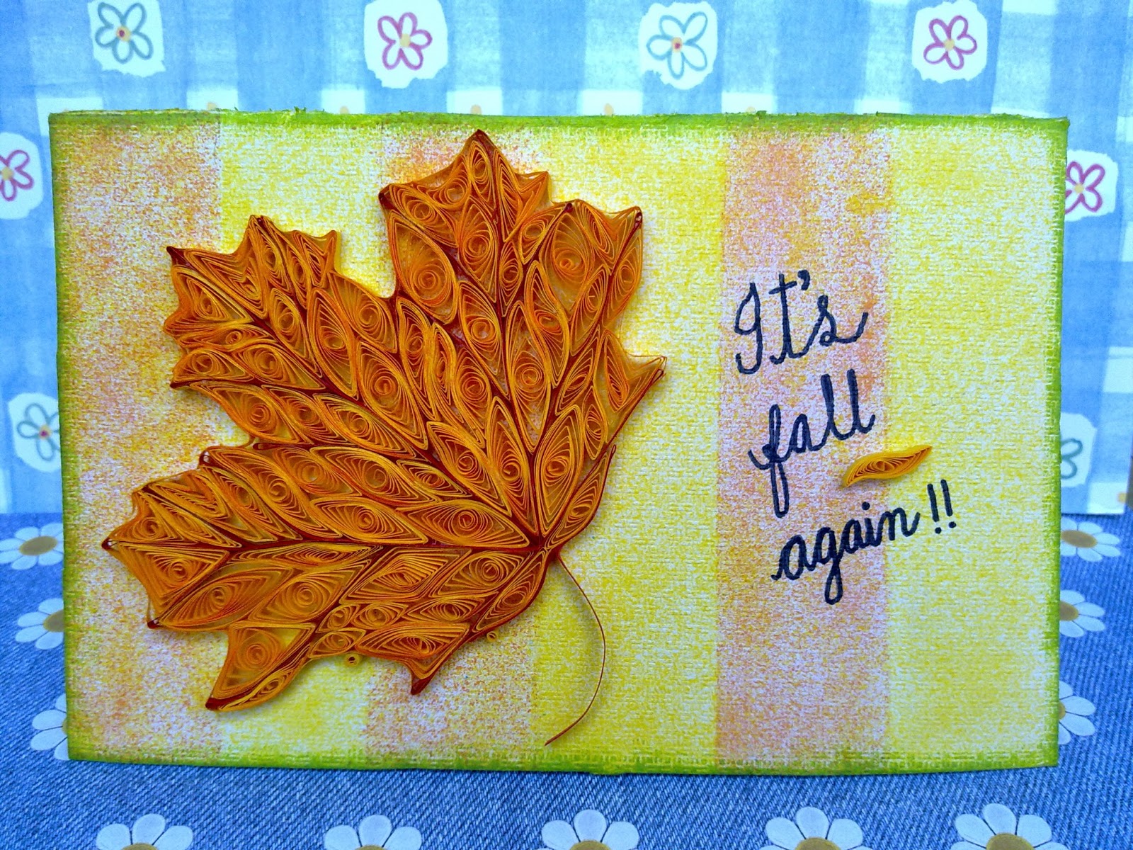 wondersofpaper Quilled maple leaf card