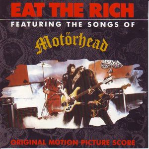 Eat The Rich Soundtrack - 1987