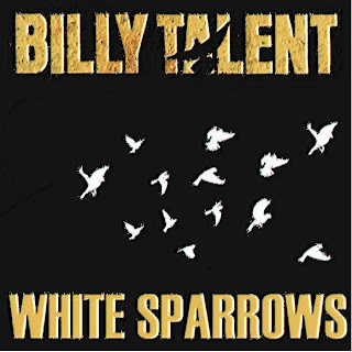 Billy Talent - White Sparrows Lyrics