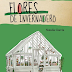 "Flores de invernadero" de Natalia García