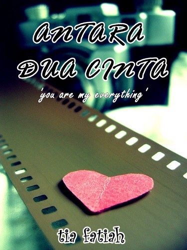 F A T I A H Z O H A R Antara Dua Cinta