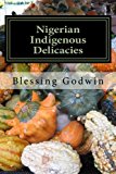 Nigerian Indigenous Delicacies