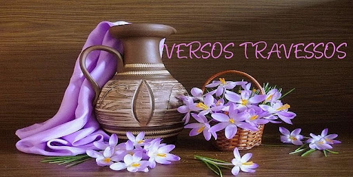 VERSOS TRAVESSOS