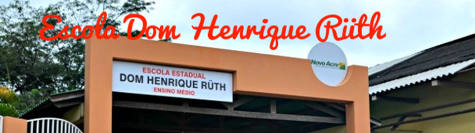 ESCOLA DE ENSINO MÉDIO DHR