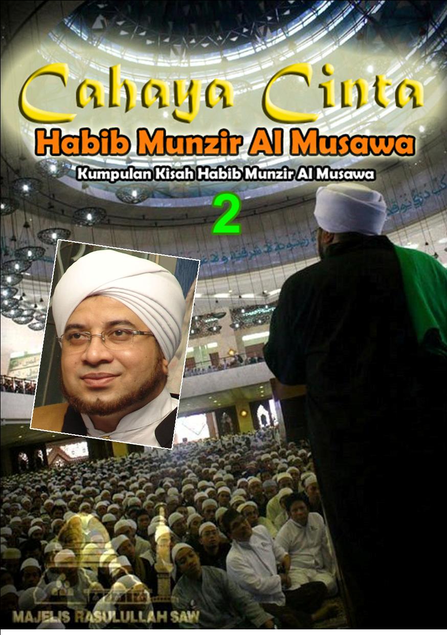 Secuilroti Buku Cahaya Cinta Habib Munzir Al Musawa Secuilroti Buku Cahaya Cinta Habib Munzir Al Musawa
