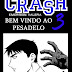 Crash # 3 - Bem Vindo Ao Pesadelo
