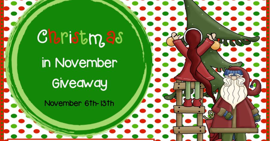 Whoooo's Ready To Teach: Christmas in November Giveaway
