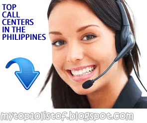 Top 10 Call Centers in the Philippines Top 10 Call Centers in the Philippines