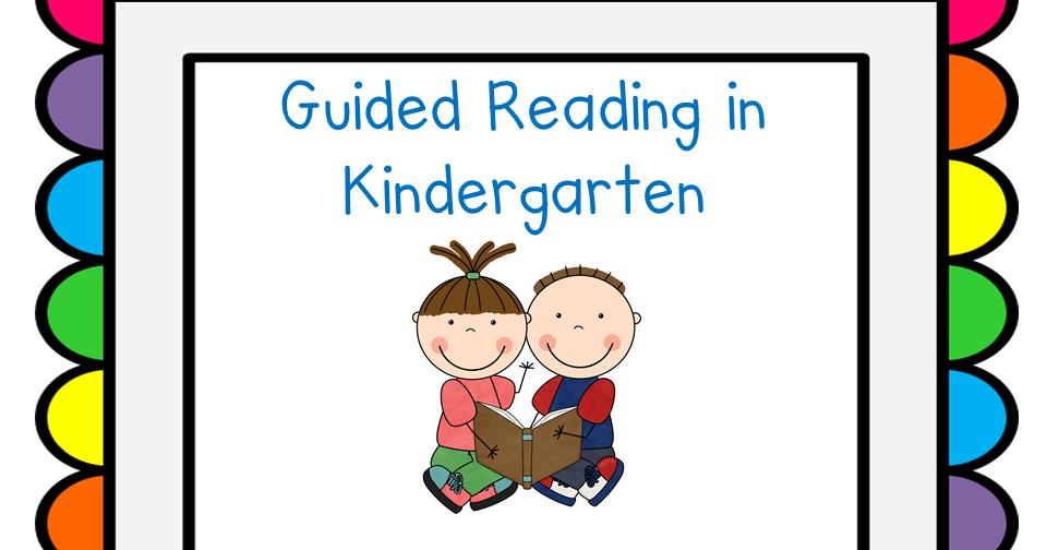 A Teacher's Touch: Guided Reading in Kindergarten
