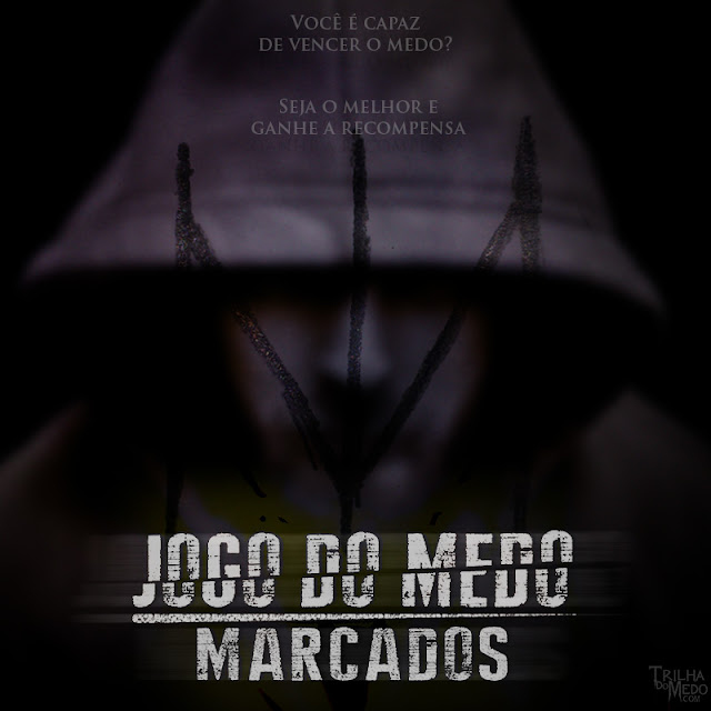 JOGO DO MEDO: MARCADOS, primeiro ARG da Trilha do Medo