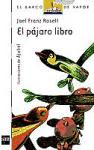 EL PAJARO LIBRO