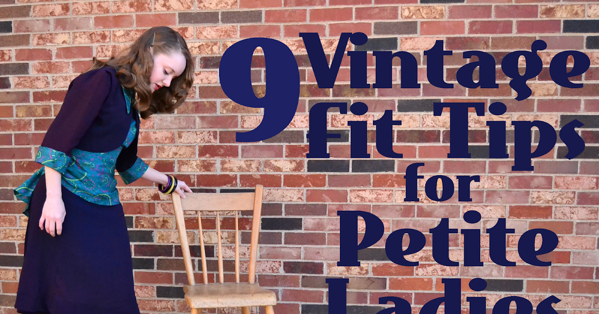 9 Vintage Fit Tips for Petite Ladies Flashback Summer