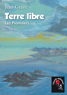 Terre libre Jean Grave