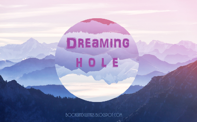 Dreaming Hole