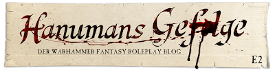 Hanumans Gefolge - Der Fantasy Roleplay Blog (WFRP_E2)