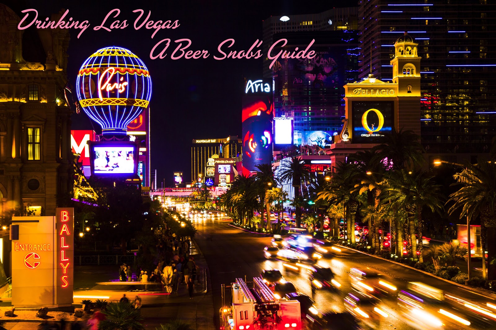 Drinking Las Vegas A Beer Snob’s Guide New School Beer