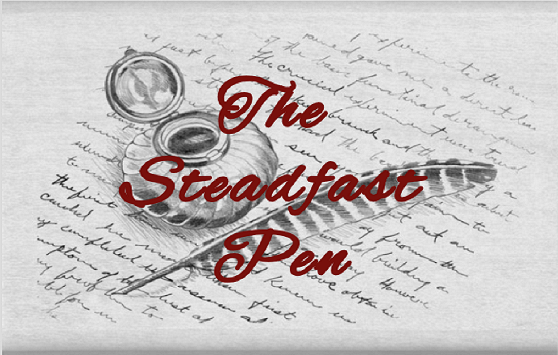 The Steadfast Pen