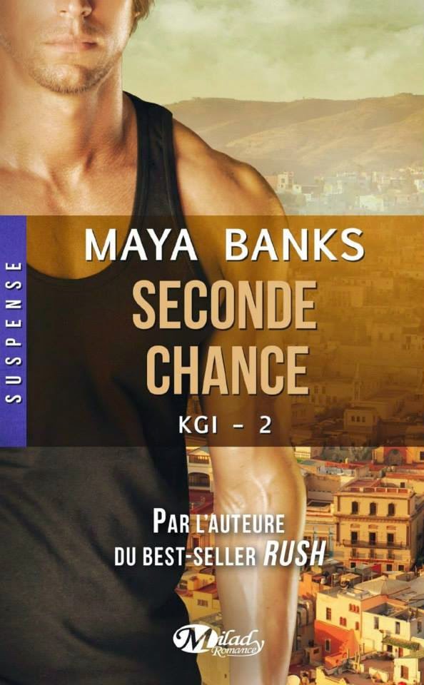 KGI 2 Seconde chance KGI Seconde Chance Maya Banks Over-Books
