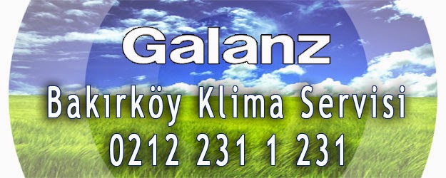 Galanz Bakırköy Klima Servisi Galanz Bakırköy Klima Bakımı